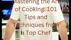 בישול 101: טיפים חיוניים לכל שף שואף